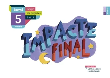 Impacte final 5è Primària