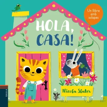 Hola, casa!