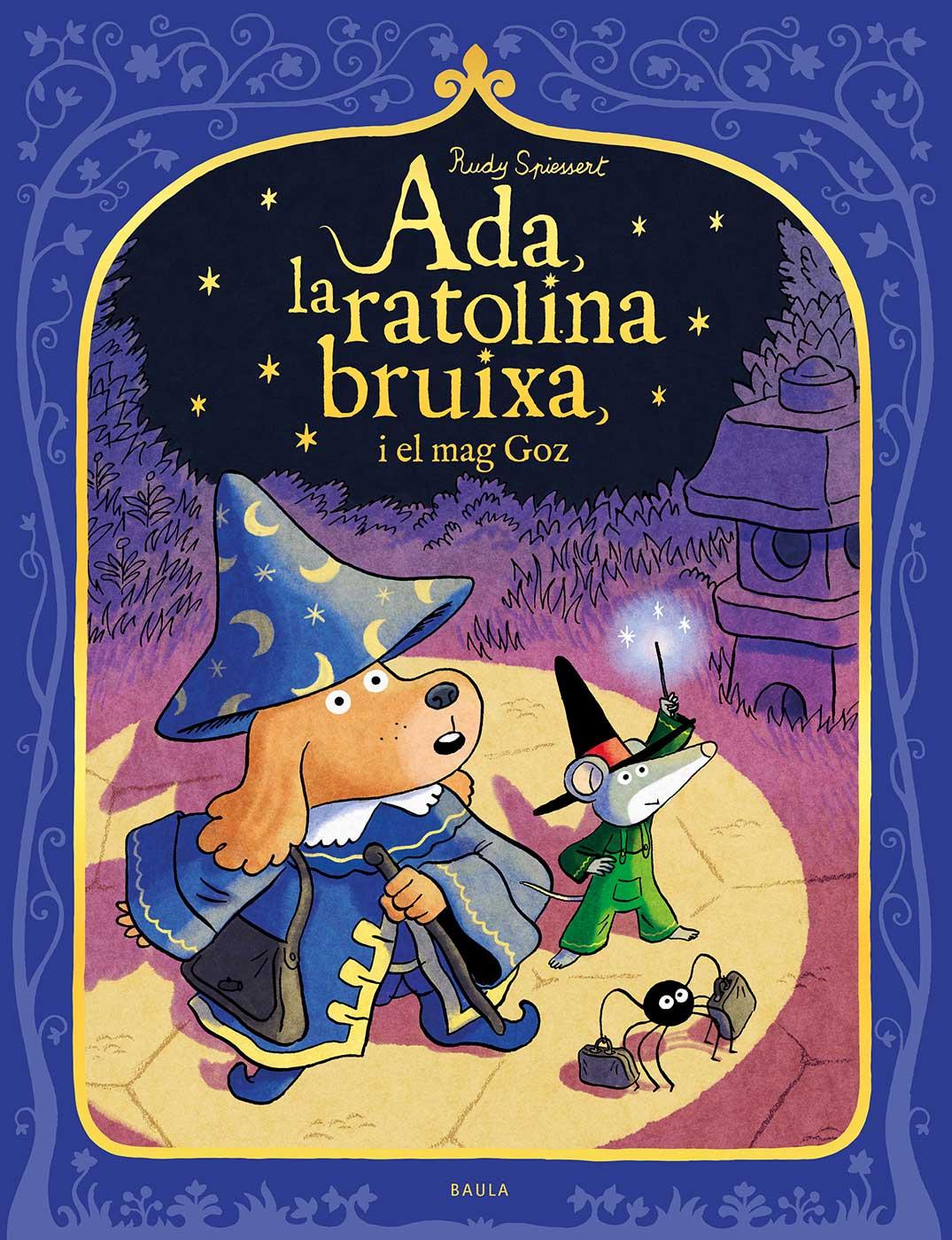 Ada, la ratolina bruixa i el mag Goz 